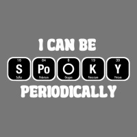 I Can Be Spooky Periodically Teacher Tee Premium  Copy Camo Snapback | Artistshot