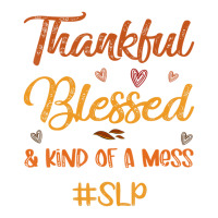 Slp Thankful Blessed And Kind Of A Mess Thanksgiving Fall Queen Paper Bag - 16 X 6 X 19 1/4 | Artistshot