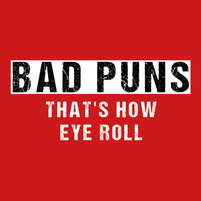 Bad Puns That's How Eye Roll And Punny Baseball Cap by cm-arts | Artistshot