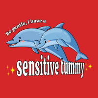 Be Gentle I Have A Sensitive Tummy Trucker Cap | Artistshot