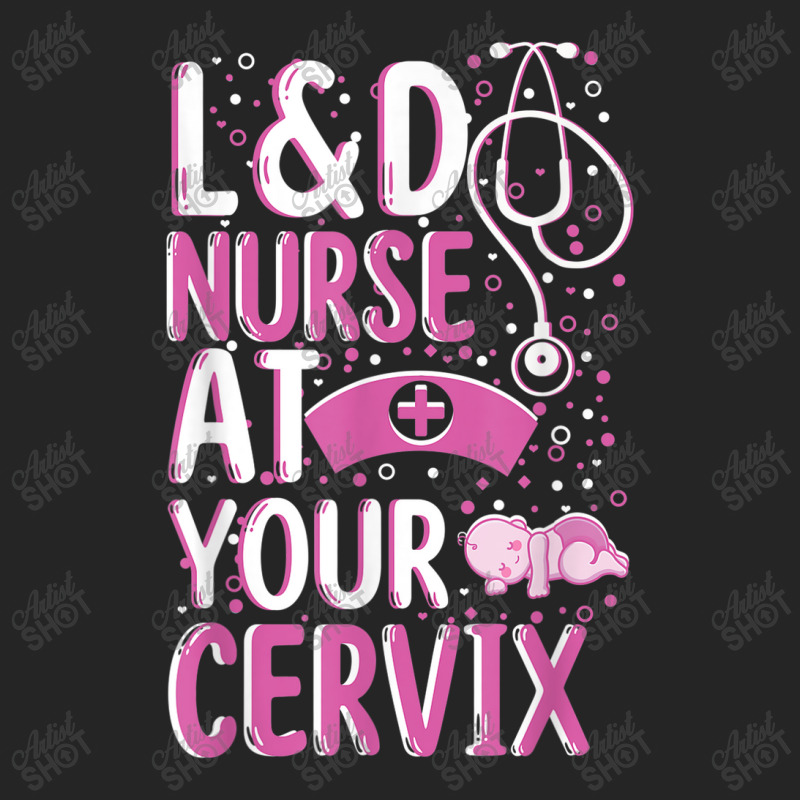 At Your Cervix Labor And Delivery Nurse Midwife Doula Unisex Hoodie | Artistshot