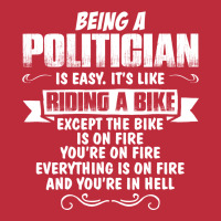 Being A Politician Pocket T-shirt | Artistshot
