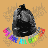 We Are All Garbage, Nihilist Memeshirt Urban Heavy T-shirt | Artistshot