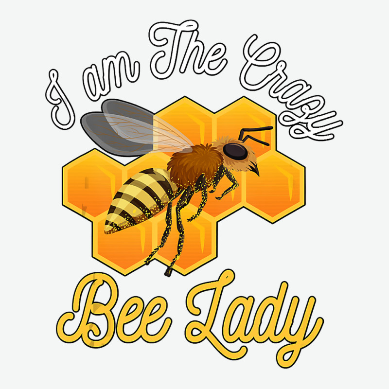 Bee Beekeeper Honey Bee Beekeeper I Am The Crazy Bee Lady Bees 494 Hiv Urban Heavy T-shirt | Artistshot