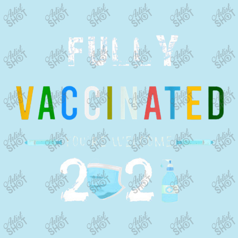 Fully Vaccinated You're Welcome I Fun Pro Vaccination Urban Heavy T-shirt by kabelistrik | Artistshot