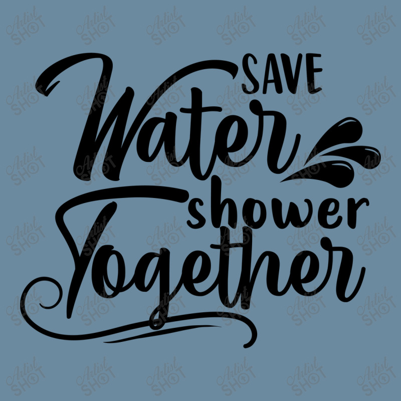 Save Water Shower Together Urban Heavy T-shirt by Nitastudioz | Artistshot