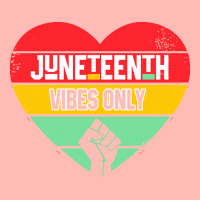 Juneteenth Vibes Only T  Shirt Juneteenth Heart Vibes Only T  Shirt Urban Pullover Hoodie | Artistshot