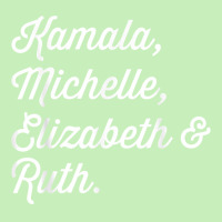 Kamala Michelle Elizabeth And Ruth Democrat T Shirt Urban Pullover Hoodie | Artistshot