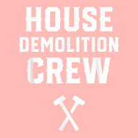 House Demolition Crew Demolishing Demolish Building T Shirt Urban Pullover Hoodie | Artistshot