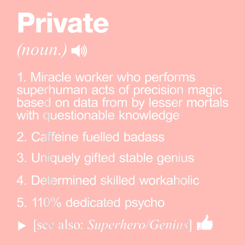 Private Job Definition Meaning Funny T Shirt Urban Pullover Hoodie by SchonbergerKamile | Artistshot