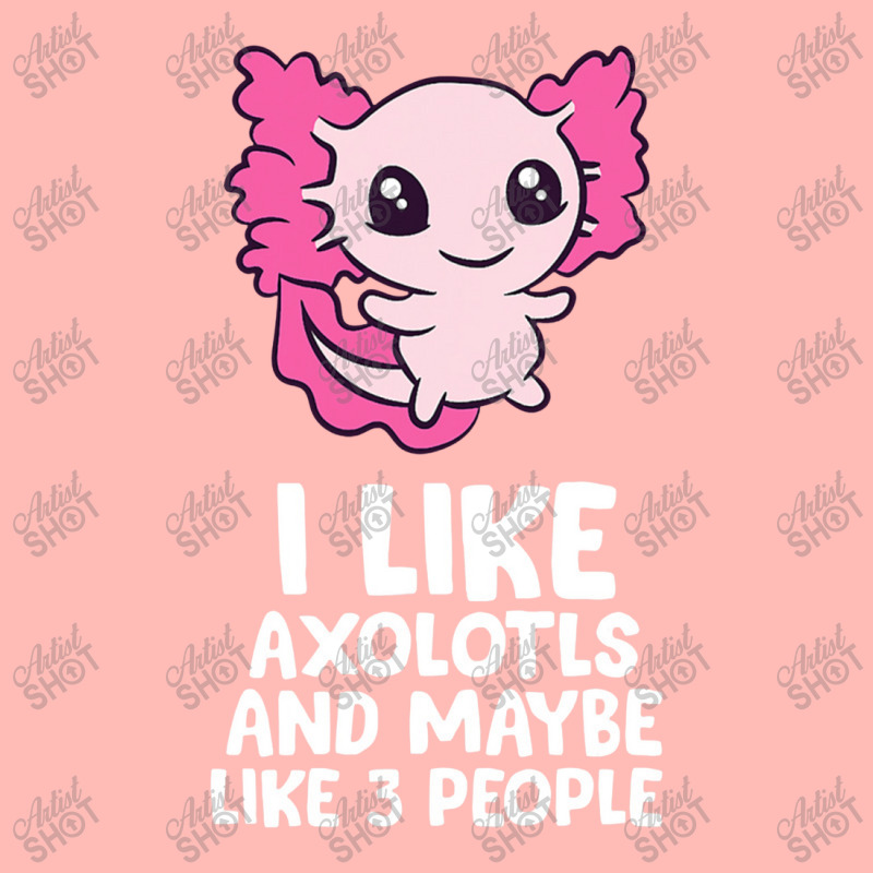 I Like Axolotls And Maybe Like 3 People Baby Axolotl Urban Pullover Hoodie by pancingiwak | Artistshot