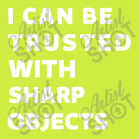 I Can Be Trusted With Sharp Objects Adjustable Baseball Cap | Artistshot