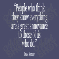 Isaac Asimov - People Who Think They Know Everything Adjustable Baseball Cap | Artistshot