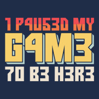 I Paused My Game To Be Here Retro Gamer Gift Baseball Cap | Artistshot