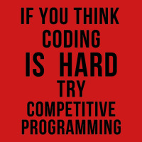 If You Think Coding Is Hard, Try Competitive Programming Baseball Cap | Artistshot