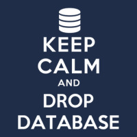 Keep Calm And Drop Database Baseball Cap | Artistshot