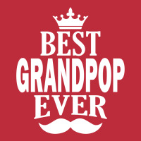 Best Grandpop Ever, Pocket T-shirt | Artistshot