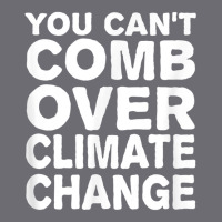 You Can't Comb Over Climate Change Tee Mesh Cap | Artistshot