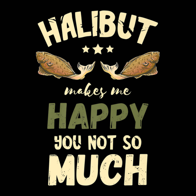 Halibut Makes Me Happy Halibut Fishing Flounder Fish Premium Toddler 3/4 Sleeve Tee | Artistshot