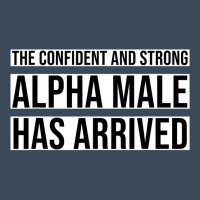 Strong And Confident Alpha Male Has Arrived Flat Bill Snapback Cap | Artistshot