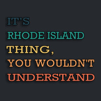 It_s Rhode Island Thing, You Wouldn_t Understand Flat Bill Snapback Cap | Artistshot