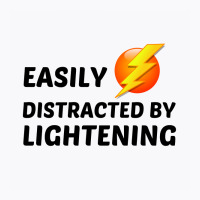 Lightening Easily Distracted T-shirt | Artistshot