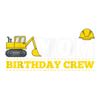 Mom Birthday Crew Construction Birthday Party Theme Cub Paper Bag - 8 X 4 1/2 X 10 1/4 | Artistshot