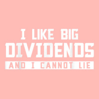 I Like Big Dividends Investor Stock Market Capitalism Gift T Shirt Urban Heavy T-shirt | Artistshot