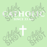 Catholic Since 33 Ad Urban Heavy T-shirt | Artistshot