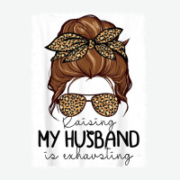 Raising My Husband Is Exhausting Costume Leopard Messy Bun  Classic T Urban Pullover Hoodie | Artistshot