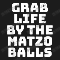 Grab Life By The Matzo Balls Funny Passover Jewish Matzah T Shirt Hoodie & Jogger Set | Artistshot