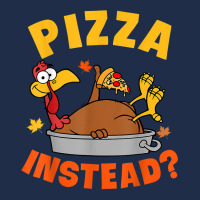 Pizza Instead Turkey Autumn Fall Y'all Thanksgiving Retro T Shirt Baseball Cap | Artistshot