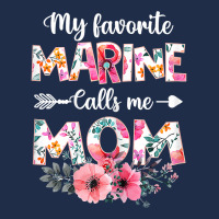 Womens My Favorite Marine Calls Me Mom Shirt Marine Military T Shirt Baseball Cap | Artistshot