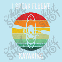 Kayaking I Speak Fluent Kayaking Vintage Kayak Paddling4 Kayak Urban Heavy T-shirt | Artistshot