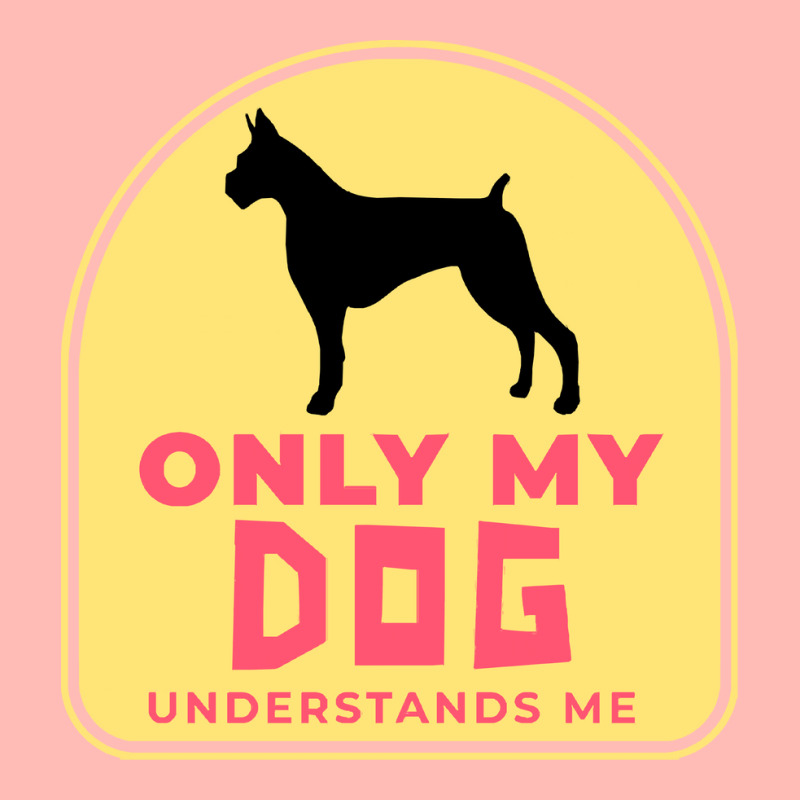 Only My Dog Understands Me T  Shirt Only My Dog Understands Me T  Shir Urban Pullover Hoodie by trompeloise212 | Artistshot