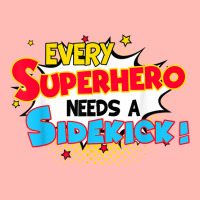 Kids Every Superhero Needs A Sidekick Brother Sister T Shirt Urban Pullover Hoodie | Artistshot