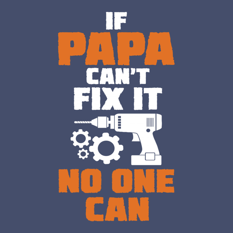 If Papa Can't Fix It No One Can Vintage Hoodie | Artistshot