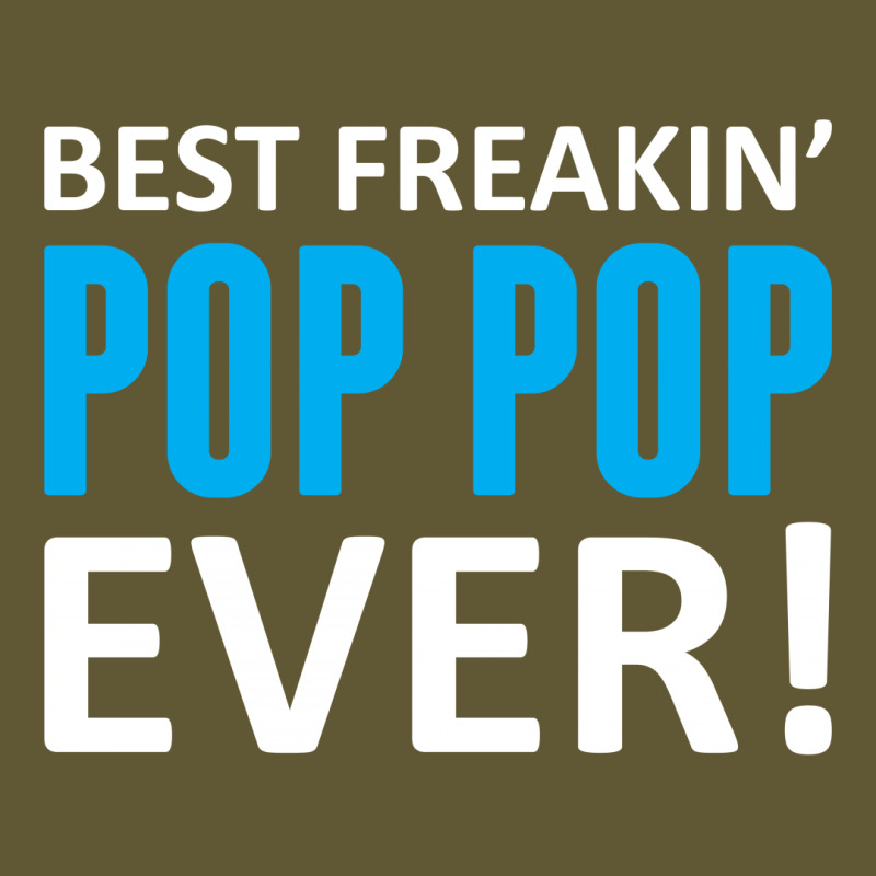 Best Freakin' Pop Pop Ever Vintage Hoodie | Artistshot