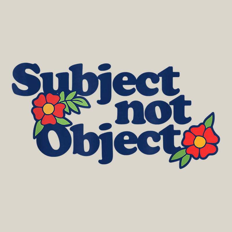 Subject Not Object T Shirt Retro Feminist Design Feminism Leatherette Tumbler | Artistshot