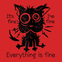 Everything Is Fine Funny Stressed Out Cat Graphic Tank Top Trucker Cap | Artistshot