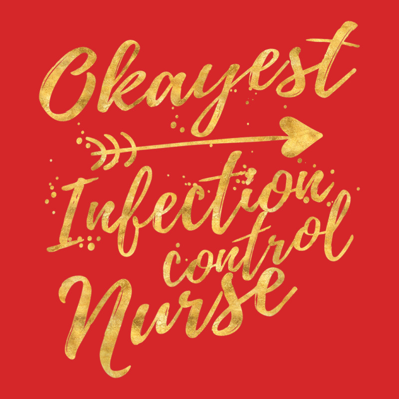 Okayest Infection Control Nurse Birthday Gifts For Women Trucker Cap | Artistshot