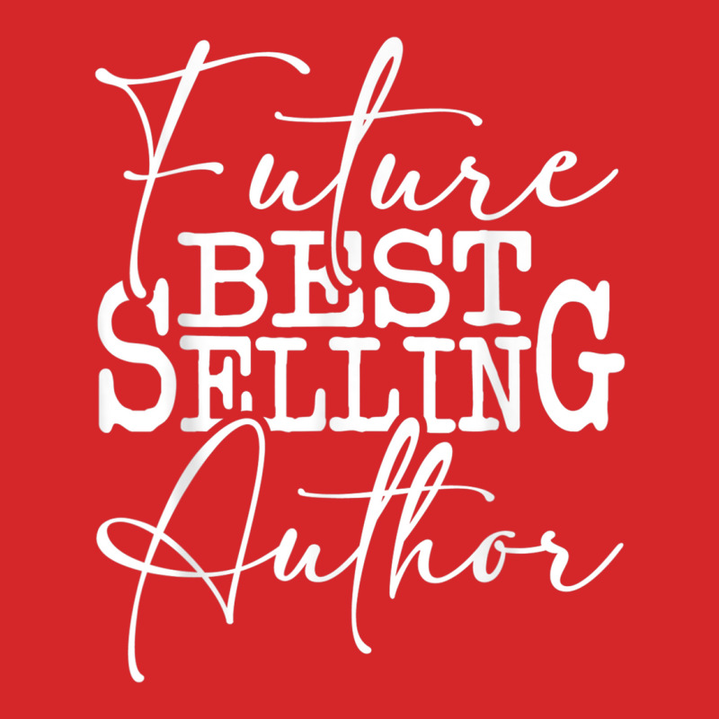 Future Successful Author   Novelist Novel Writer Poet T Shirt Trucker Cap by cm-arts | Artistshot