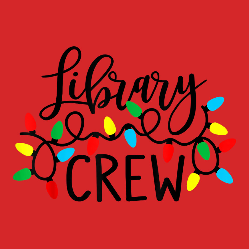 Library Crew Funny Christmas Lights Book Lover Bookworm 2022 T Shirt Trucker Cap by cm-arts | Artistshot