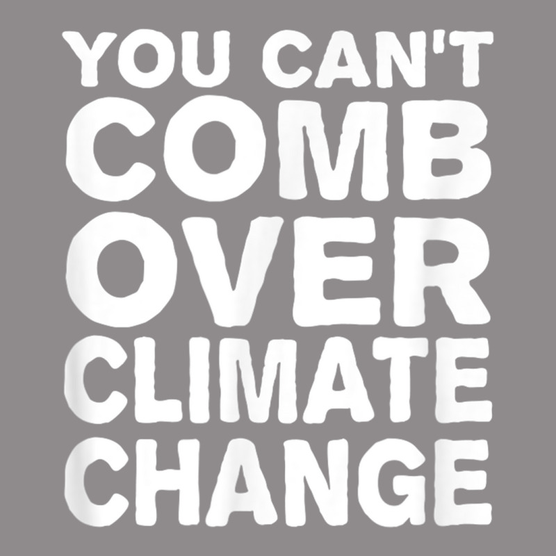 You Can't Comb Over Climate Change Tee Flat Bill Snapback Cap by cm-arts | Artistshot