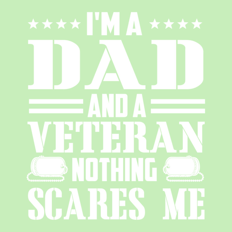 Mens I'm A Dad And A Veteran Nothing Scares Me Funny Veteran Gift Urban Heavy T-shirt | Artistshot