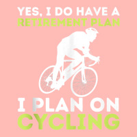 Funny Retirement Plan Cycling   Bike Lover Bicycling Cyclist Tank Top Urban Pullover Hoodie | Artistshot