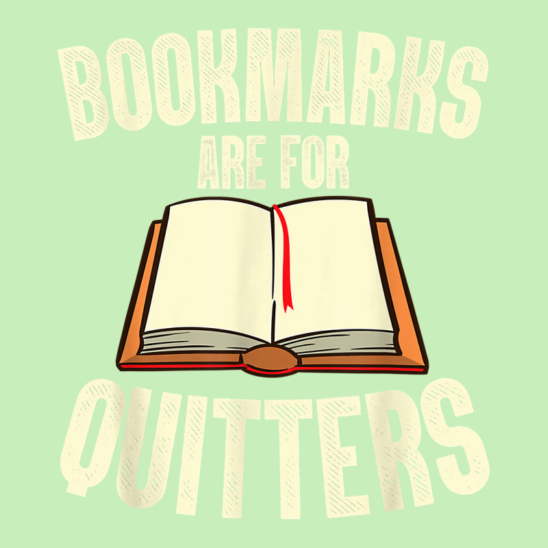 Funny Bookmarks Are For Quitters Reading Librarian Men Women T Shirt Urban Pullover Hoodie by erinlorrai | Artistshot