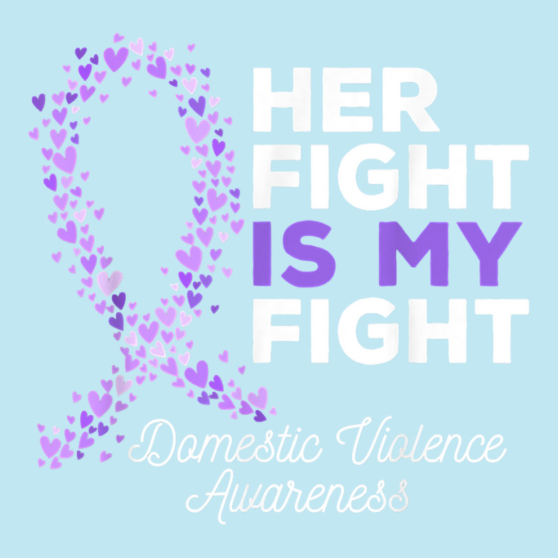 Her Fight Is My Fight   Domestic Violence Awareness Ribbon T Shirt Urban Pullover Hoodie | Artistshot