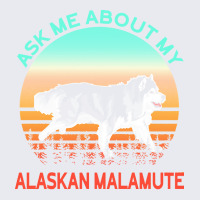 Alaskan Malamute T  Shirt Ask Me About My Alaskan Malamute T  Shirt Adjustable Baseball Cap | Artistshot