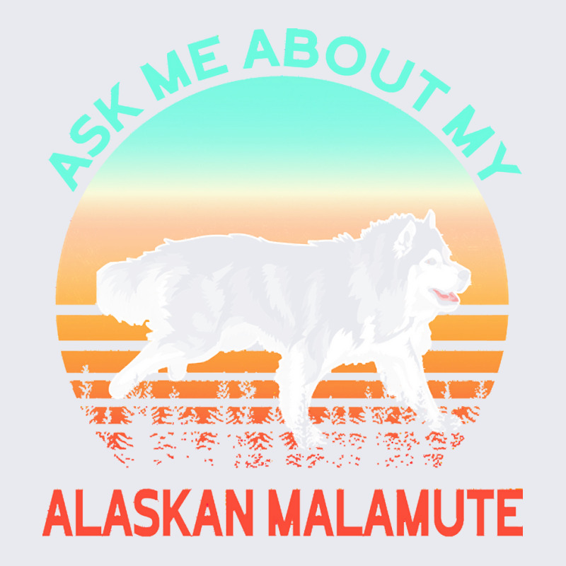 Alaskan Malamute T  Shirt Ask Me About My Alaskan Malamute T  Shirt Adjustable Baseball Cap | Artistshot